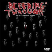 Bleeding Through - Wolves Among Sheep (DVDA)