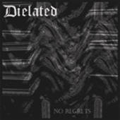 Dielated - No Regrets
