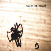 House Of Moist - Spider Album