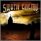 Sworn Enemy - The Beginning Of The End