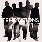 Temptations, The - Reflections