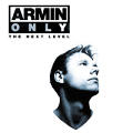 Armin van Buuren - Armin Only The Next Level - Armin Only The Next Level