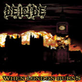 Deicide - When London Burns (DVDA)