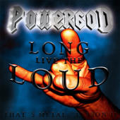 Powergod - Long Live The Loud - That's Metal Lesson II