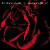Cash, Rosanne - Black Cadillac