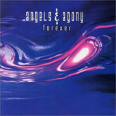 Angels and Agony - Forever