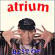 Atrium - The Best Of