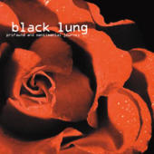 David Thrussell's Black Lung - Profound & Sentimental Journey