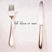 David Thrussell's Black Lung - The Sound Of Meat