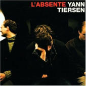 Tiersen, Yann - L'Absente