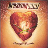 Breaking Point - Beautiful Disorder