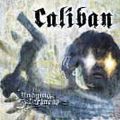 Caliban - The Undying Darkness