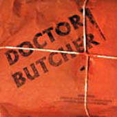 Doctor Butcher - Doctor Butcher (CD 1)