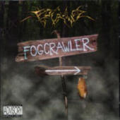 Fogcrawler - Welcome To Your Suffering