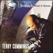 Cummings, Terry - Nothing Is What It Seems