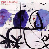 Sanchez, Michel - Hieroglyphes