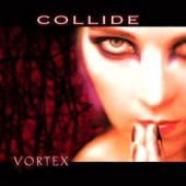 Collide - Vortex (CD 1)