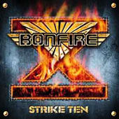 Bonfire - Strike Ten