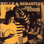 Belle And Sebastian - Dear Catastrophe Waitress