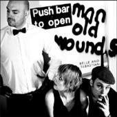 Belle And Sebastian - Push Barman To Open Old Wound