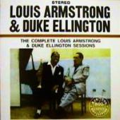 Louis Armstrong & Duke Ellington - The Complete Louis Armstrong And Duke Ellington Sessions