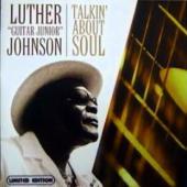 Luther Johnson - Talkin` About Soul