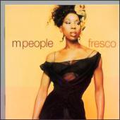 M People - Fresco