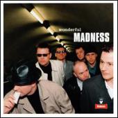 The Madness - Wonderful - Wonderful