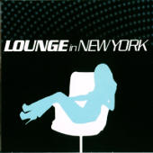 Various Artist [Chillout, Relax, Jazz] - Lounge In New York (CD 2)