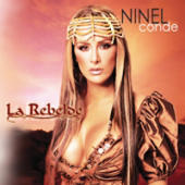 Conde, Ninel - La Rebelde