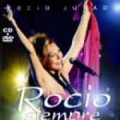 Jurado, Rocio - Rocio Siempre
