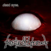 Taste Of Blood - Dead Eyes
