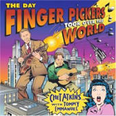 Emmanuel, Tommy - The Day Finger Pickers Took Over The World