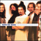 Faith No More - Faith No More: The Platinum Collection