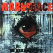 War & Peace - The Walls Have Eyes