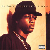 Dj Quik - Quik Is The Name