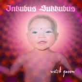 Inkubus Sukkubus - Witch Queen