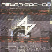 Aslan Faction - Sin-Drome Of Separation