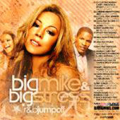 Big Mike - Big Mike & Big Stress - R&B Jumpoff 20