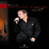 Bolton, Michael - Best Of Live