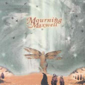 Mourning Maxwell - Our Collective Voice