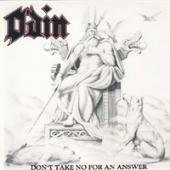 Odin - Don't Take No For An Answer