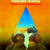 Mahavishnu Orchestra - Visions Of The Emerald Beyond