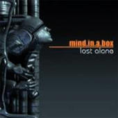 Mind.In.A.Box - Lost Alone