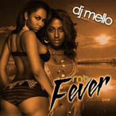 DJ Mello - Dj Mello Presents - R&B Fever Vol.1