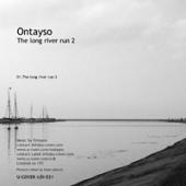 Ontayso - The Long River Run 2