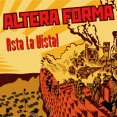 Altera Forma - Asta La Vista!