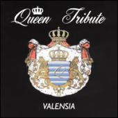 Valensia - Queen Tribute