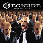 Regicide - Break the Silence