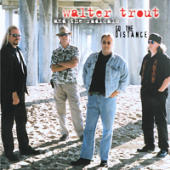 Walter Trout - Go The Distance